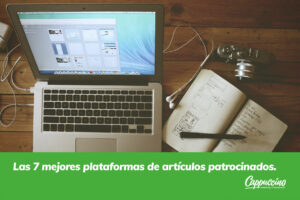 Las 7 mejores plataformas de artículos patrocinados